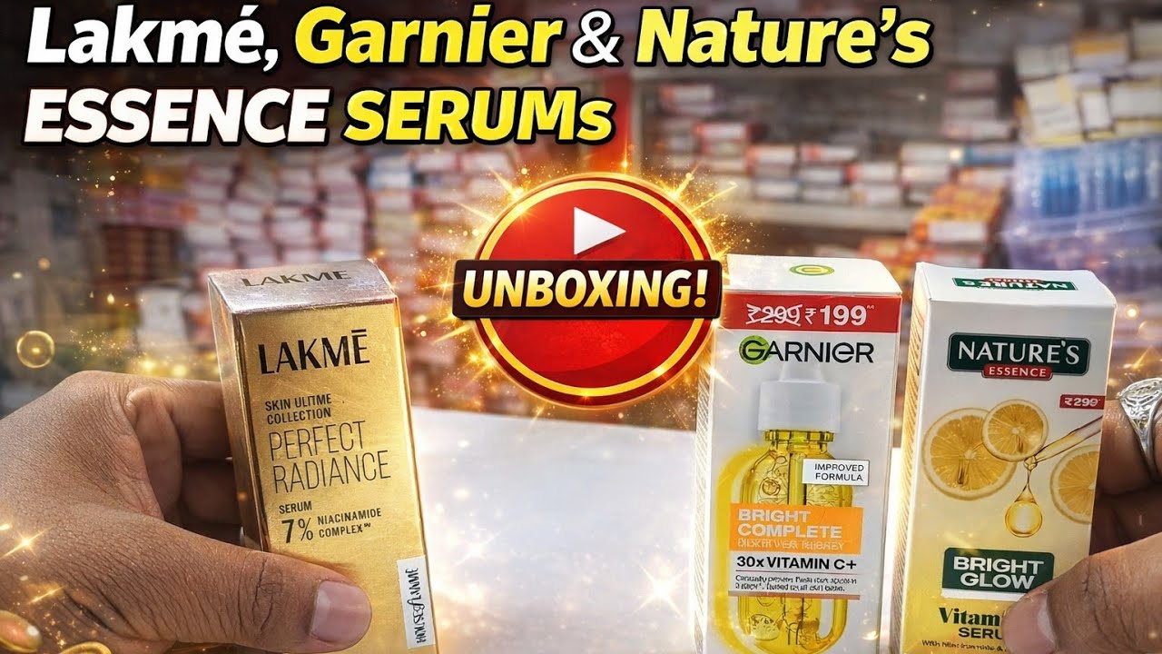 Lakme Garnier and Nature's Serum Review and Unbox