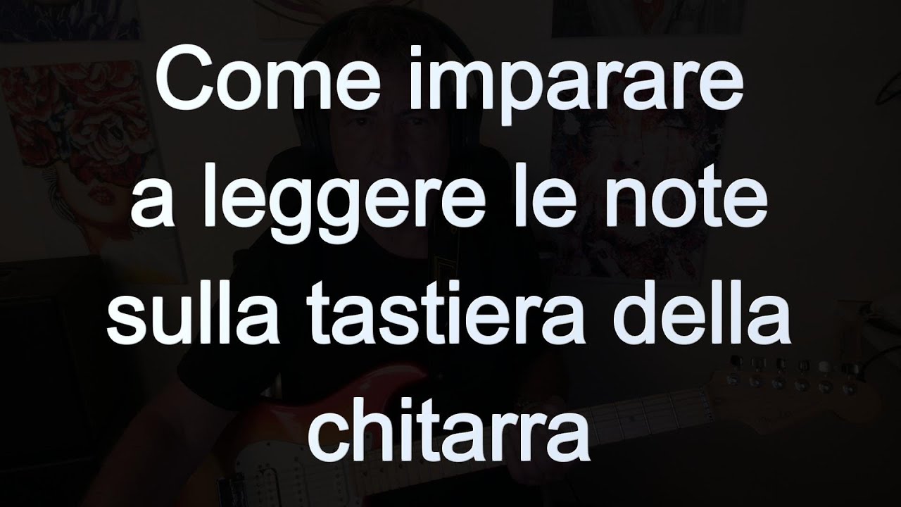 Come imparare a leggere le note sulla tastiera della chitarra