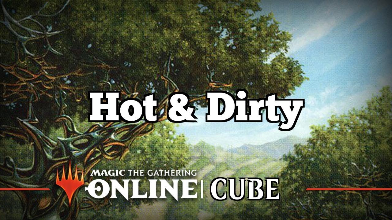 Hot & Dirty | MenguCube Draft [MTGO] | Cube