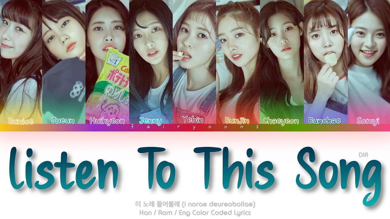 DIA (다이아) 이 노래 들어볼래 (Listen To This Song) Color Coded Lyrics (Han/Rom/Eng)