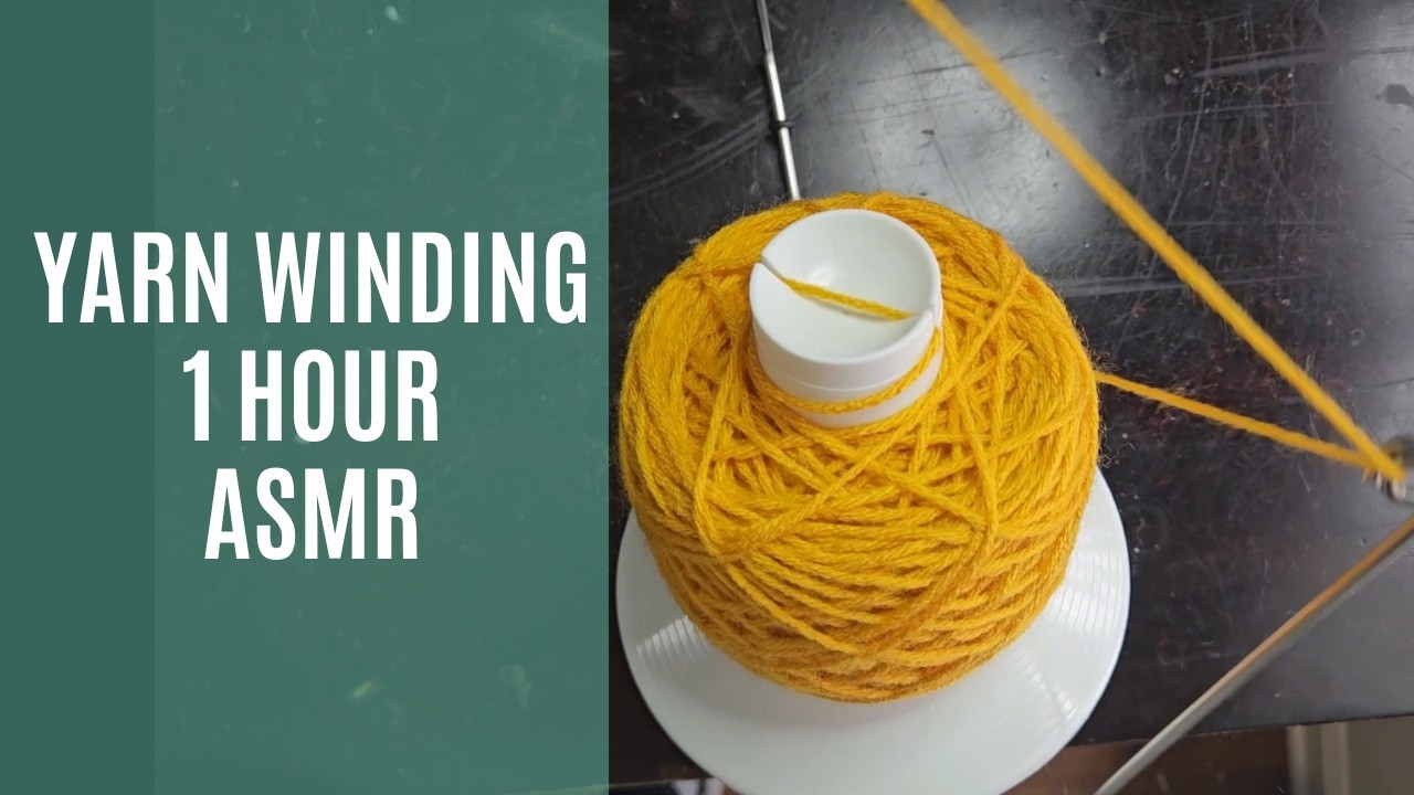1 Hour of Yarn Winding ASMR | unfiltered yarn winding | no talking and no music, just yarn winding