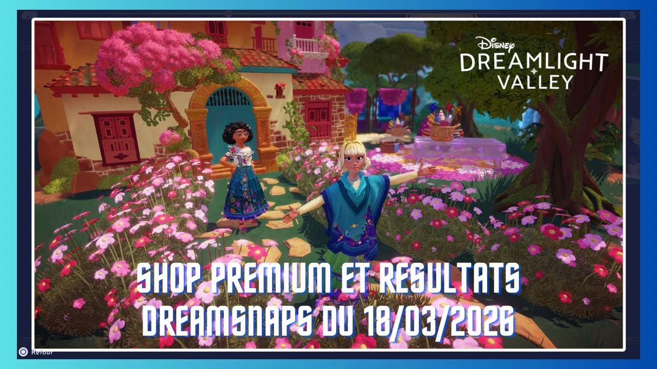 SHOP PREMIUM ET RESULTATS DREAMSNAPS DU 18/03/26 ✨️🏰🌴