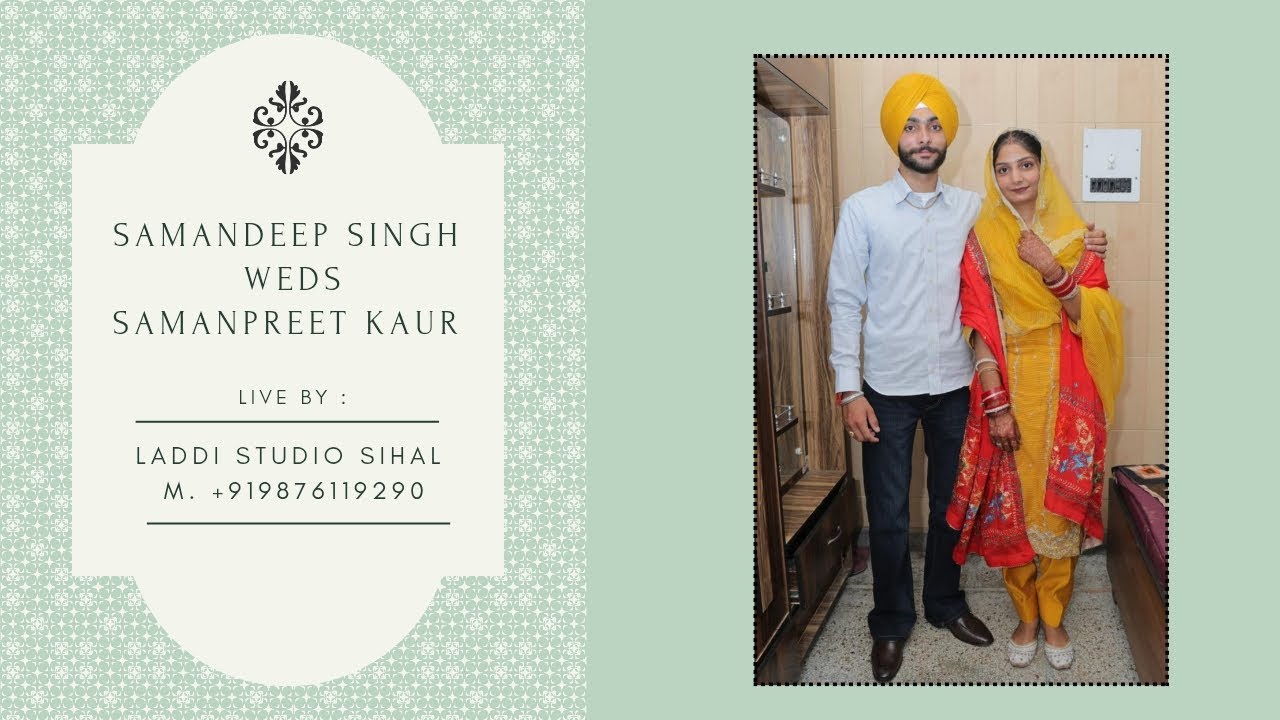 🔴LIVE: SAMANDEEP SINGH 💞 SAMANPREET KAUR || LIVE BY LADDI STUDIO SIHAL || M. +919876119290