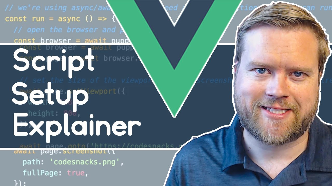 Vue 3 Script Setup, The Future Of Vue? Tutorial And Setup