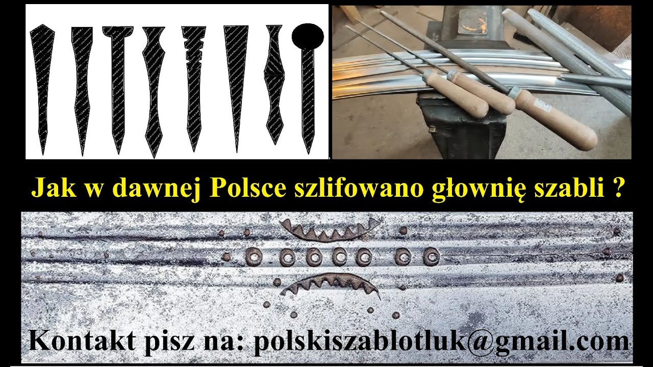 Jak szlifowano szable husarskie ? Czym jest głownia T-owa oraz zbrocza i strudziny przy szablach ?