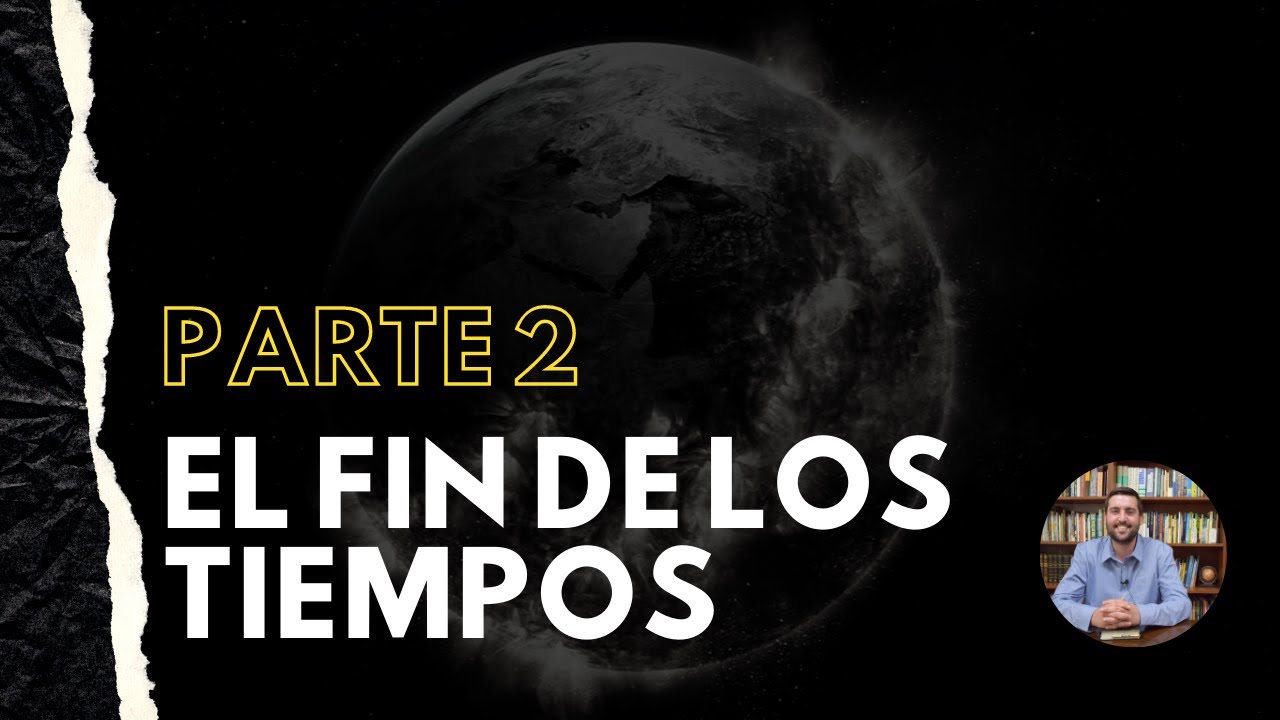 El Fin de los Tiempos (Parte 2) - Juan Manuel Vaz