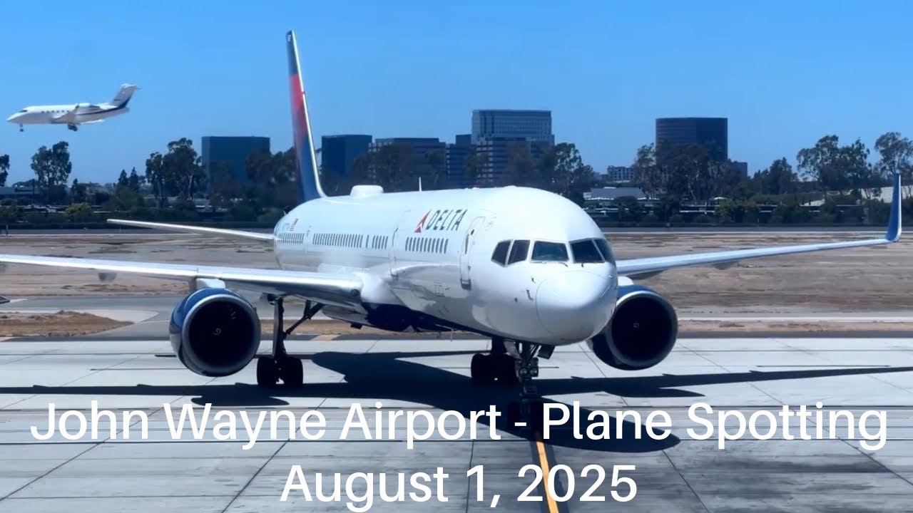 John Wayne Airport - Plane Spotting - August 1, 2025