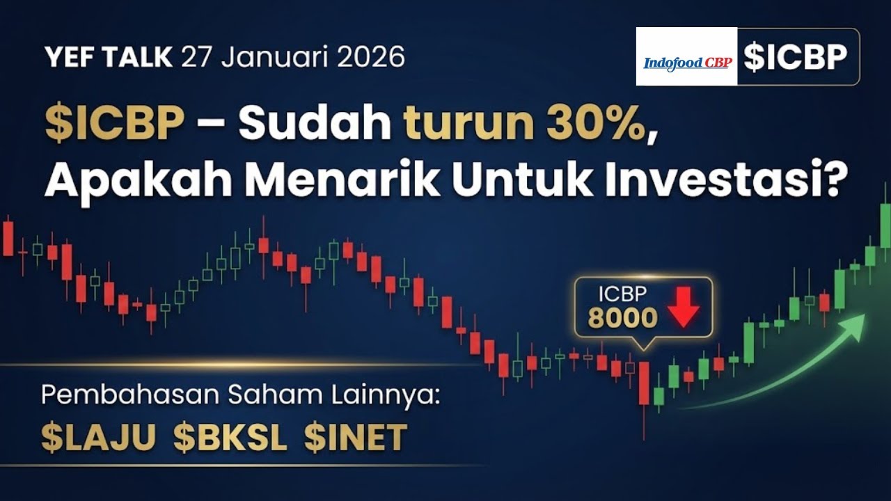 Analisa & Prediksi saham $ICBP YEFTalk edisi 27 Januari 2026