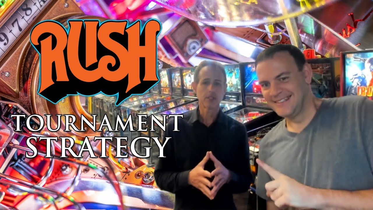Rush Pinball Tournament Strategy Tutorial with Vince Gelormine