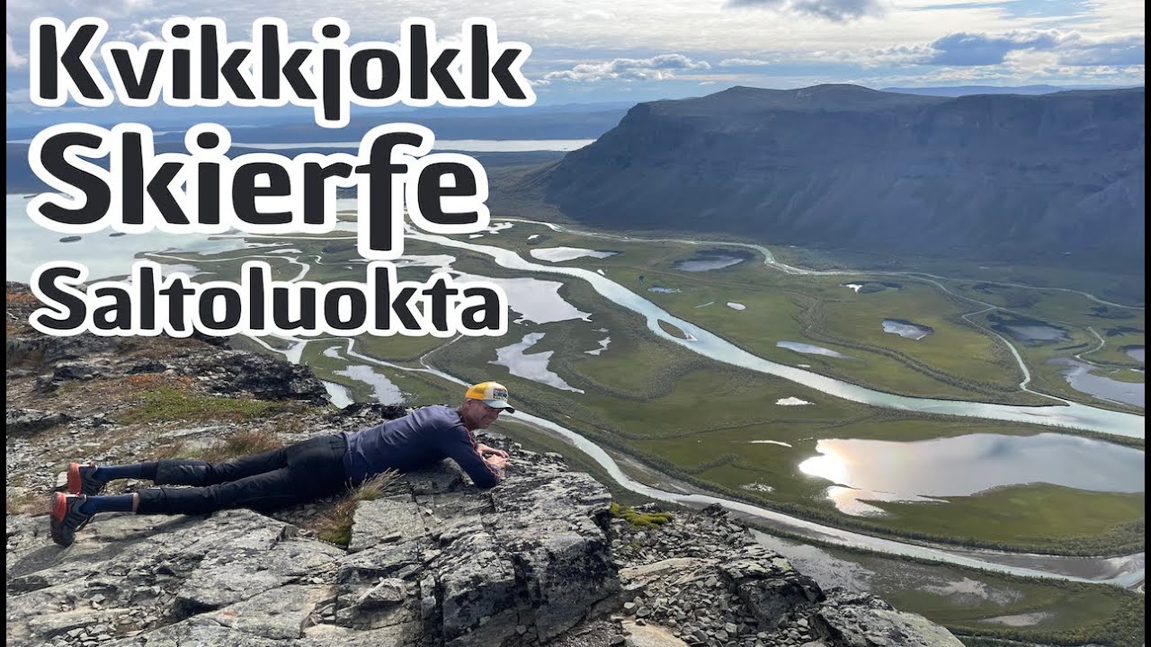 Kvikkjokk-Skierfe-Saltoluokta (4K)