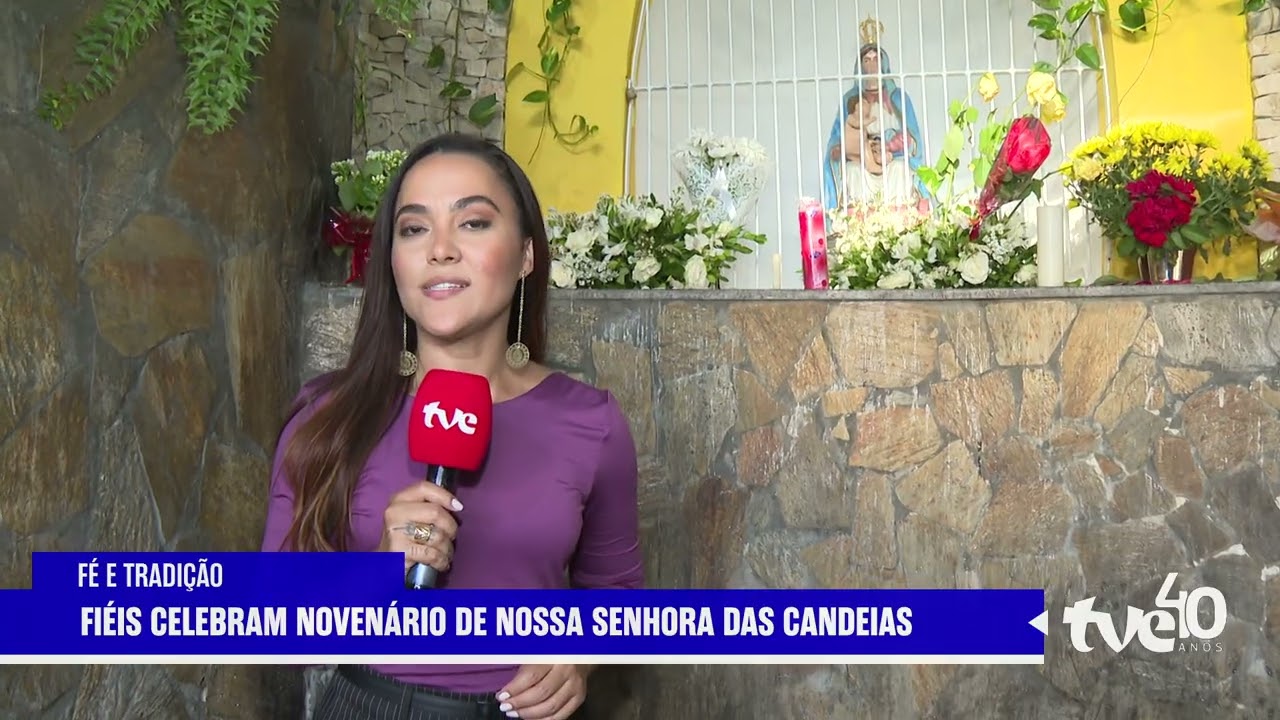 FÉ E TRADIÇÃO MARCAM HOMENAGENS À PADROEIRA DE CANDEIAS | TVE NOTÍCIAS 28/01/2026