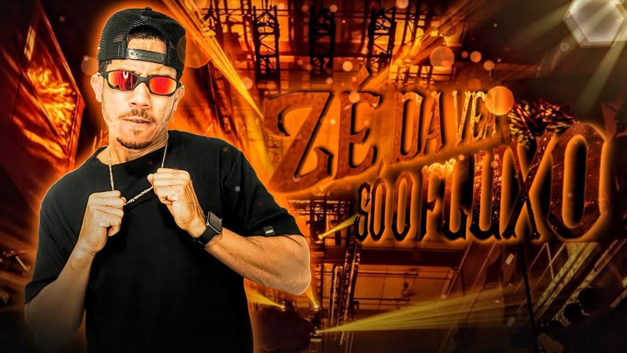 Zé da Vea - Balance o Seu Popozão - ( SÓ O FLUXO )