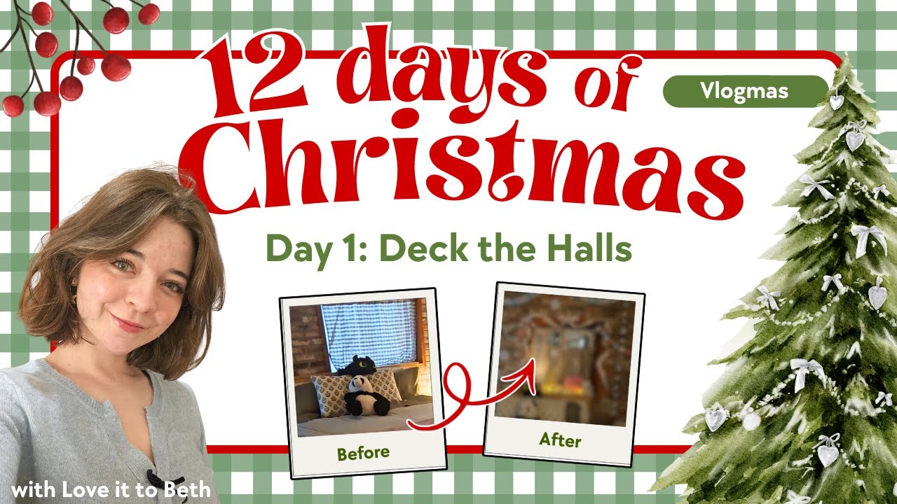 12 Days of Christmas - Day 1 | Love it to Beth