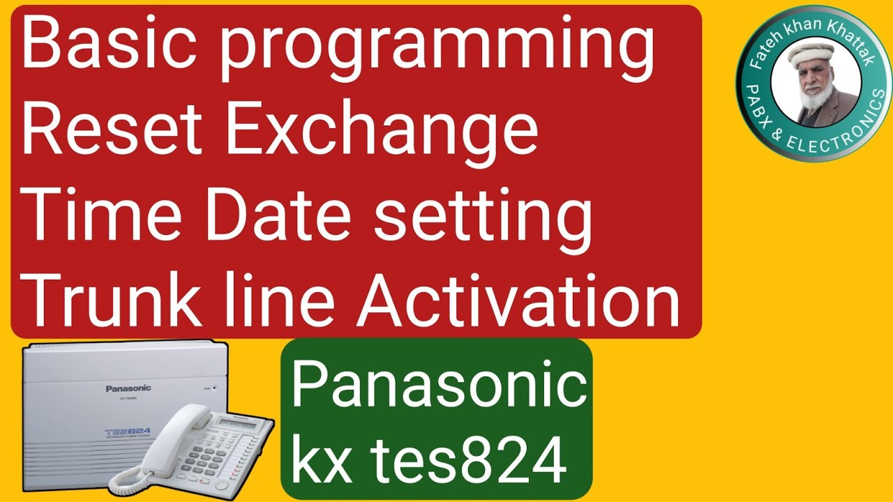 Panasonic KX-Tes824 | Basic programming | Reset Exchange