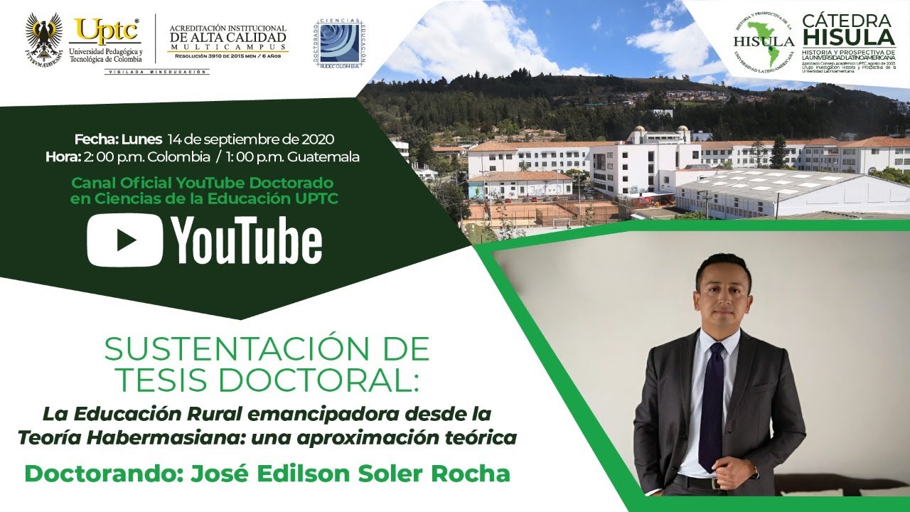 Cátedra Hisula – Sustentación de Tesis  Doctoral Jose Edilson Soler Rocha - DCE UPTC