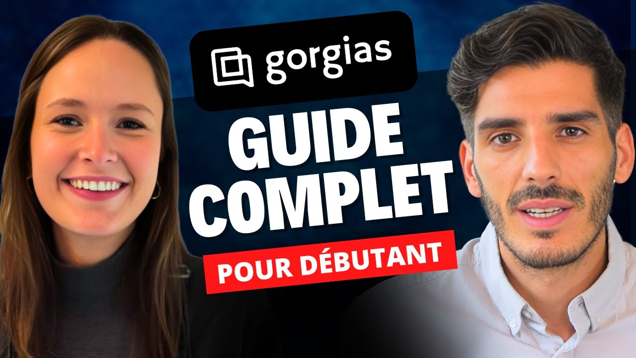 Gorgias pour débutants - Comment créer une relation client (GUIDE COMPLET)