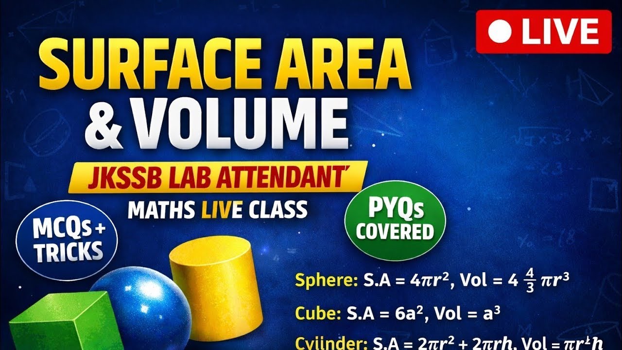 JKSSB Lab Attendant Maths Marathon | Surface Area & Volume | One Shot Live