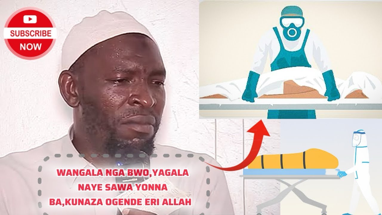 WANGALA NGA BWO,YAGALA NAYE SAWA YONNA BA,KUNAZA OGENDE ERI ALLAH   SHEIKH MUSA MUTYABA 