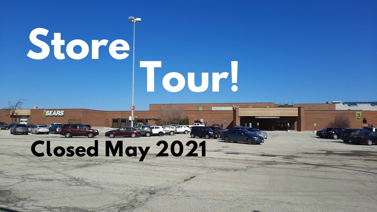 STORE TOUR: Sears, Chicago Ridge Mall, Chicago Ridge, IL *CLOSED MAY 2021*