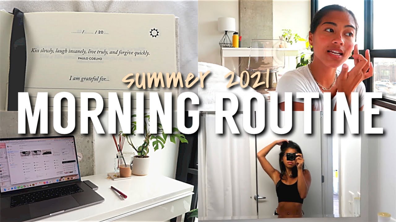 Summer Morning Routine 2021| Journaling, Productivity, Skincare Routine + More!