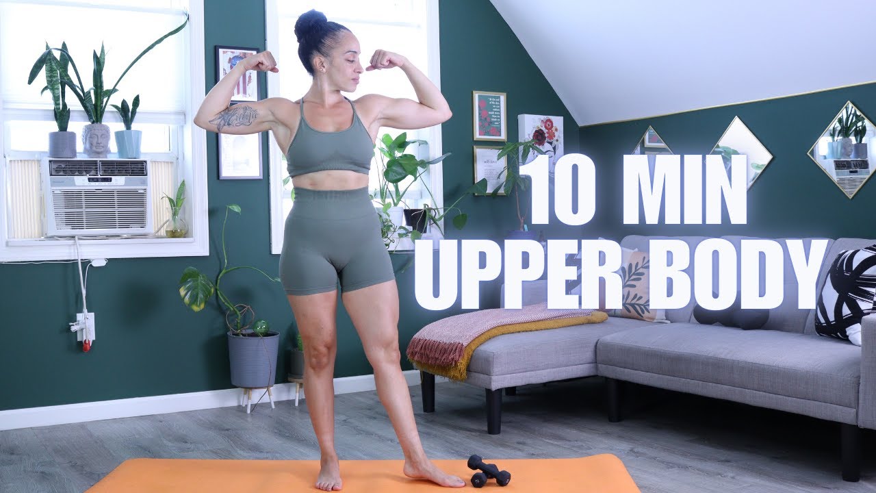 10 MIN UPPER BODY WORKOUT