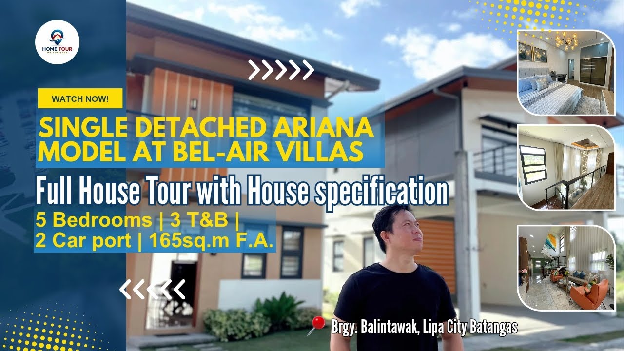 House Tour: Ariana Model Single Detached House at Bel Air Villas Lipa with House specification