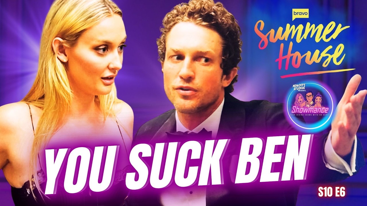 Summer House Deep Dive S10 E6: The Most Awkward Dinner Ever, Ben v Bailey, Jesse Shoots, West Scores
