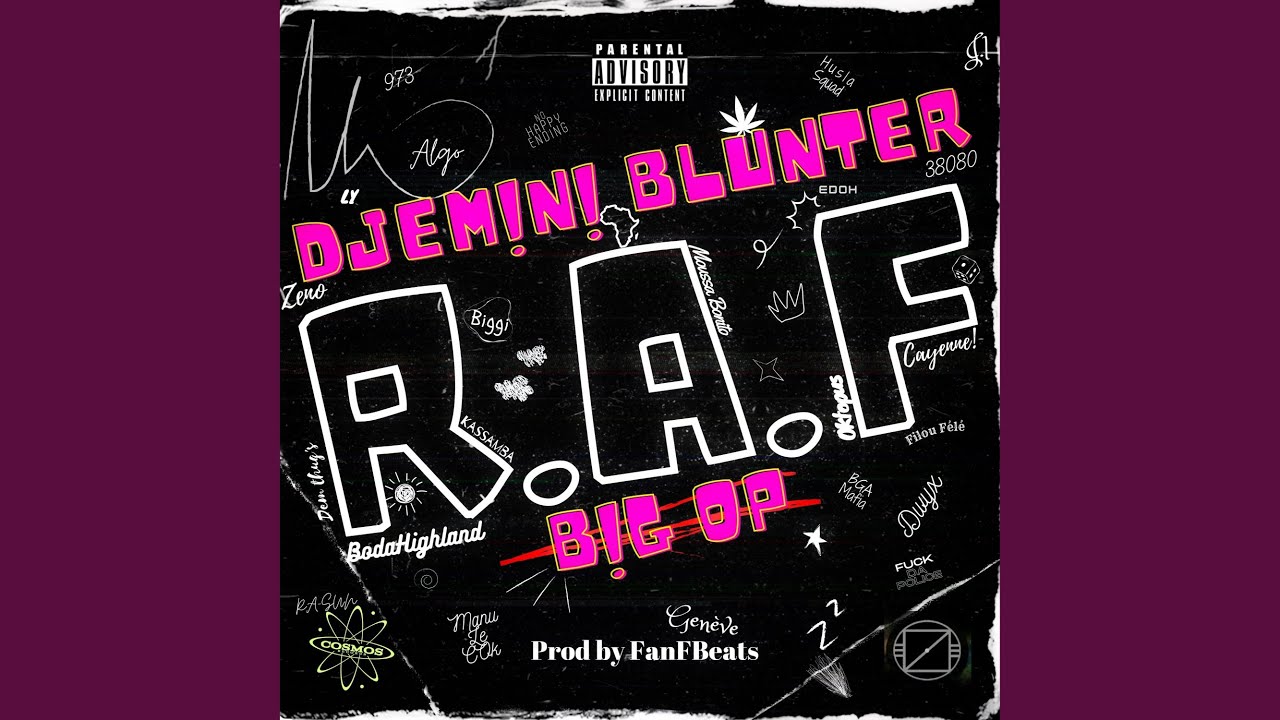R.A.F (feat. Djémini Blunter, Algo & Dwyx)