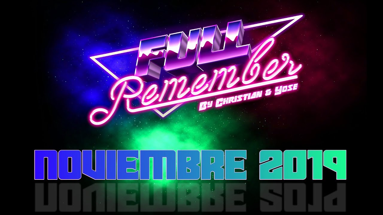 Christian & Yose   Sesion Remember  FULL DANCE NOVIEMBRE 19'
