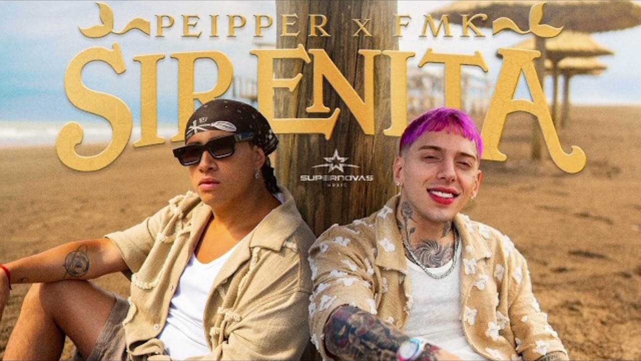 SIRENITA - PEIPPER & FMK. Audio oficial.