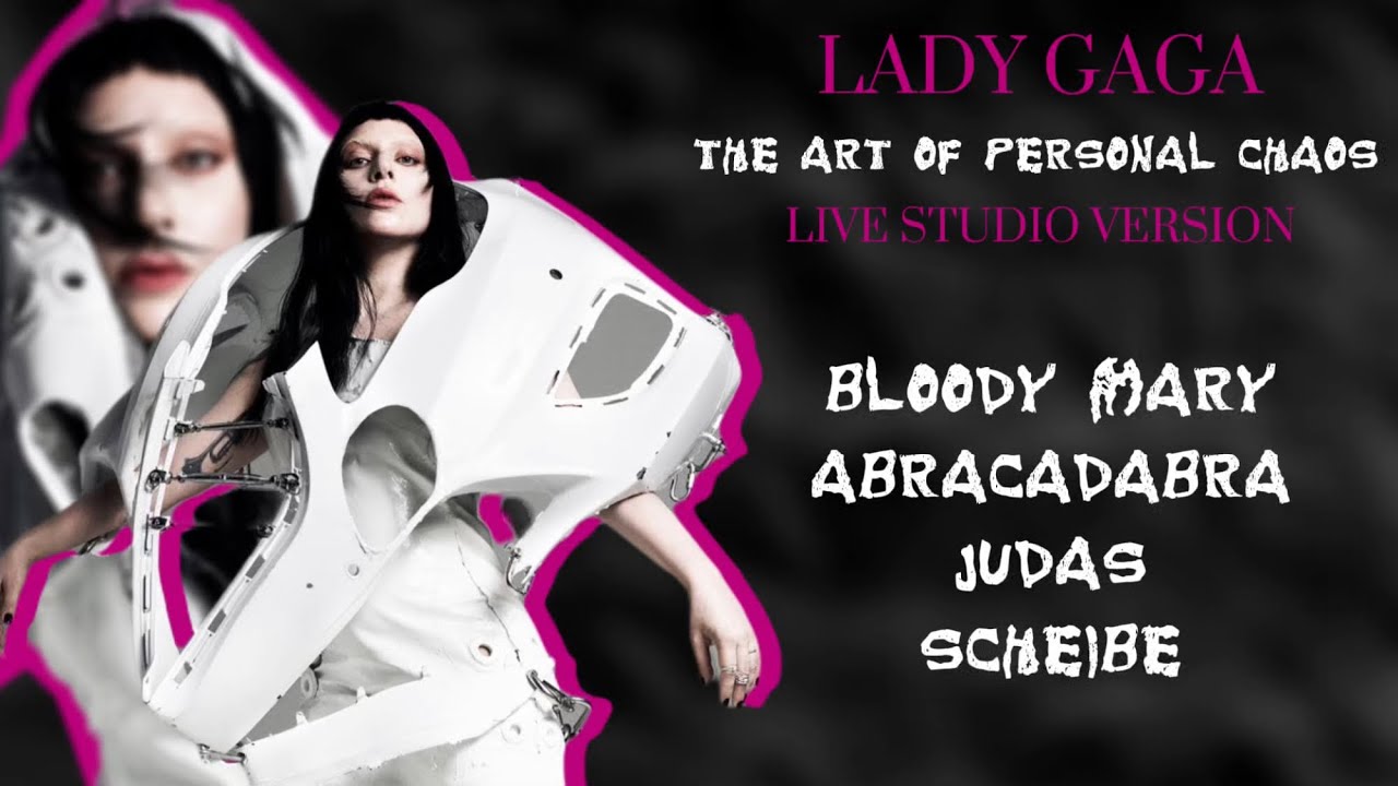Lady Gaga - Bloody Mary x Abracadabra x Judas x Scheiße (Live Studio Version) [Copacabana/Coachella]