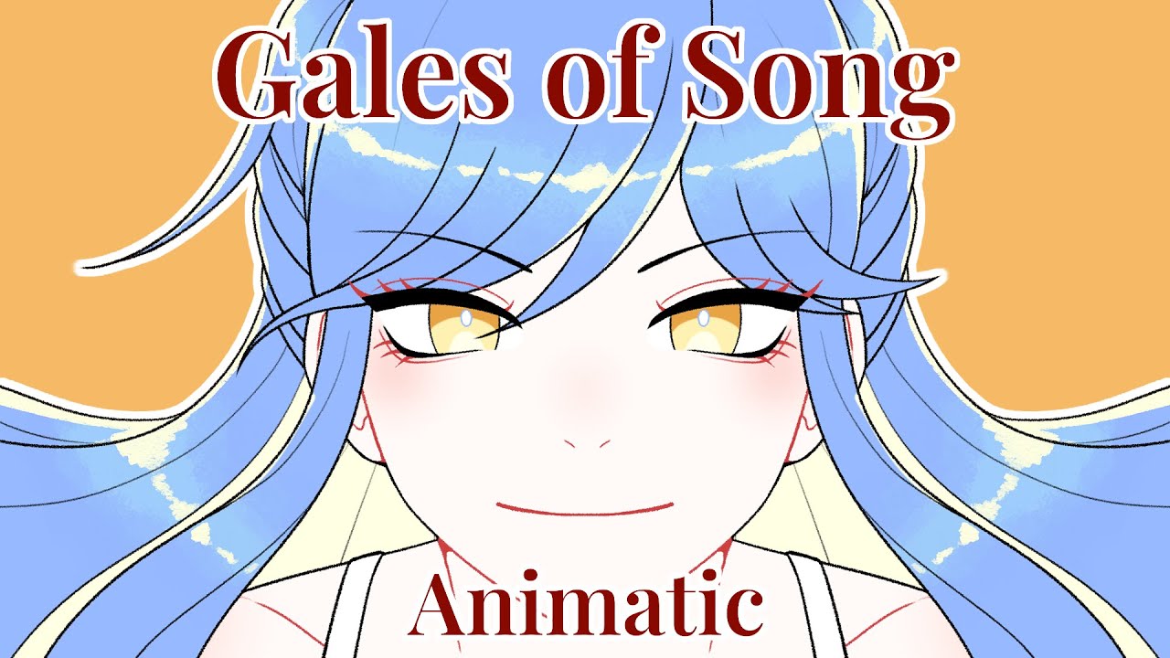 Gales of Song | Original Animation/Animatic