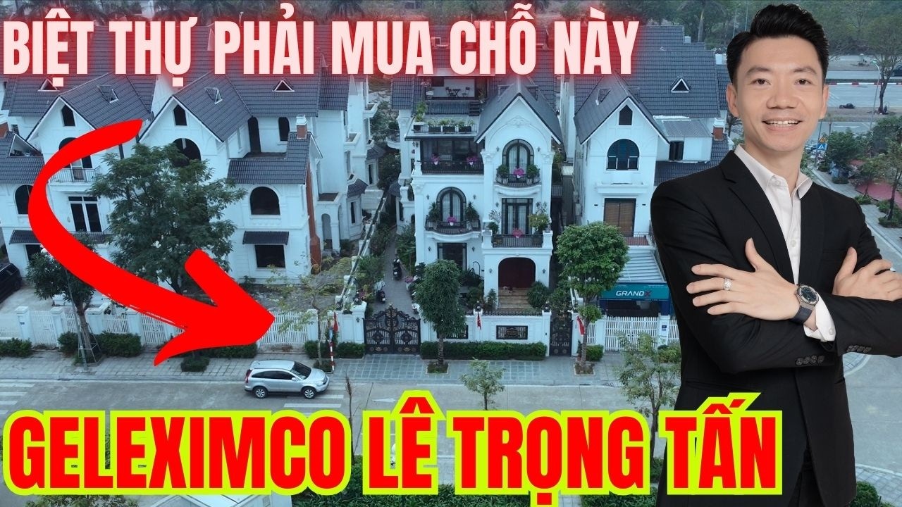 Biệt Thự Đẹp Geleximco Lê Trọng Tấn Hà Đông