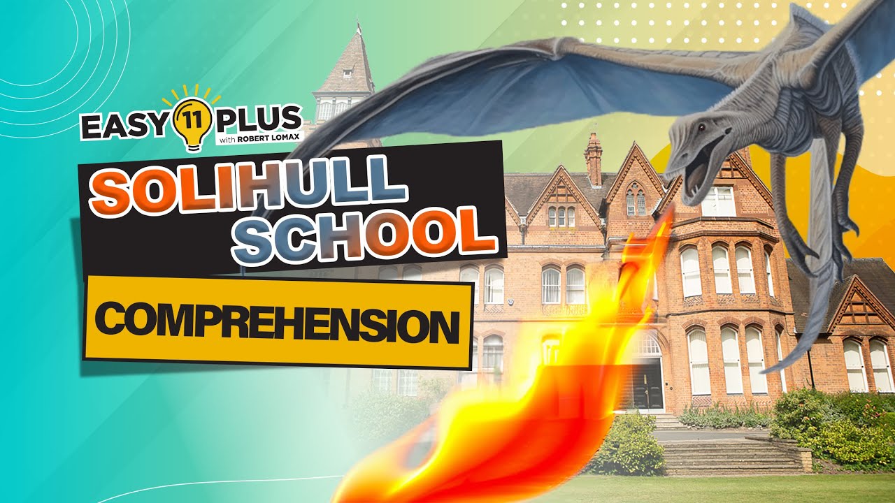 Solihull School English | Written Comprehension PART 1/2 | Easy 11 Plus LIVE 126