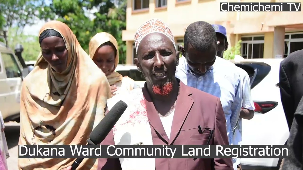 Dukana Community land Registration process, the Marsabit county  process