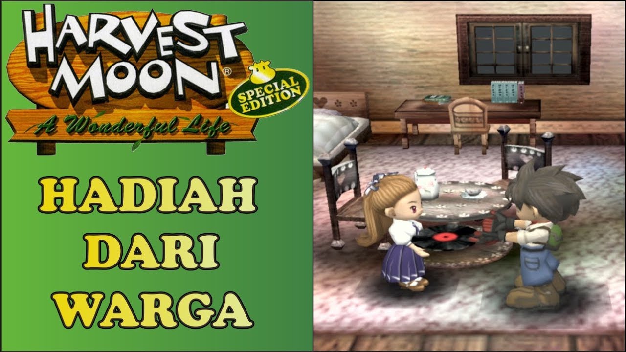 Hadiah Tahun Ke Empat - Harvest Moon : A Wonderful Life Special Edition
