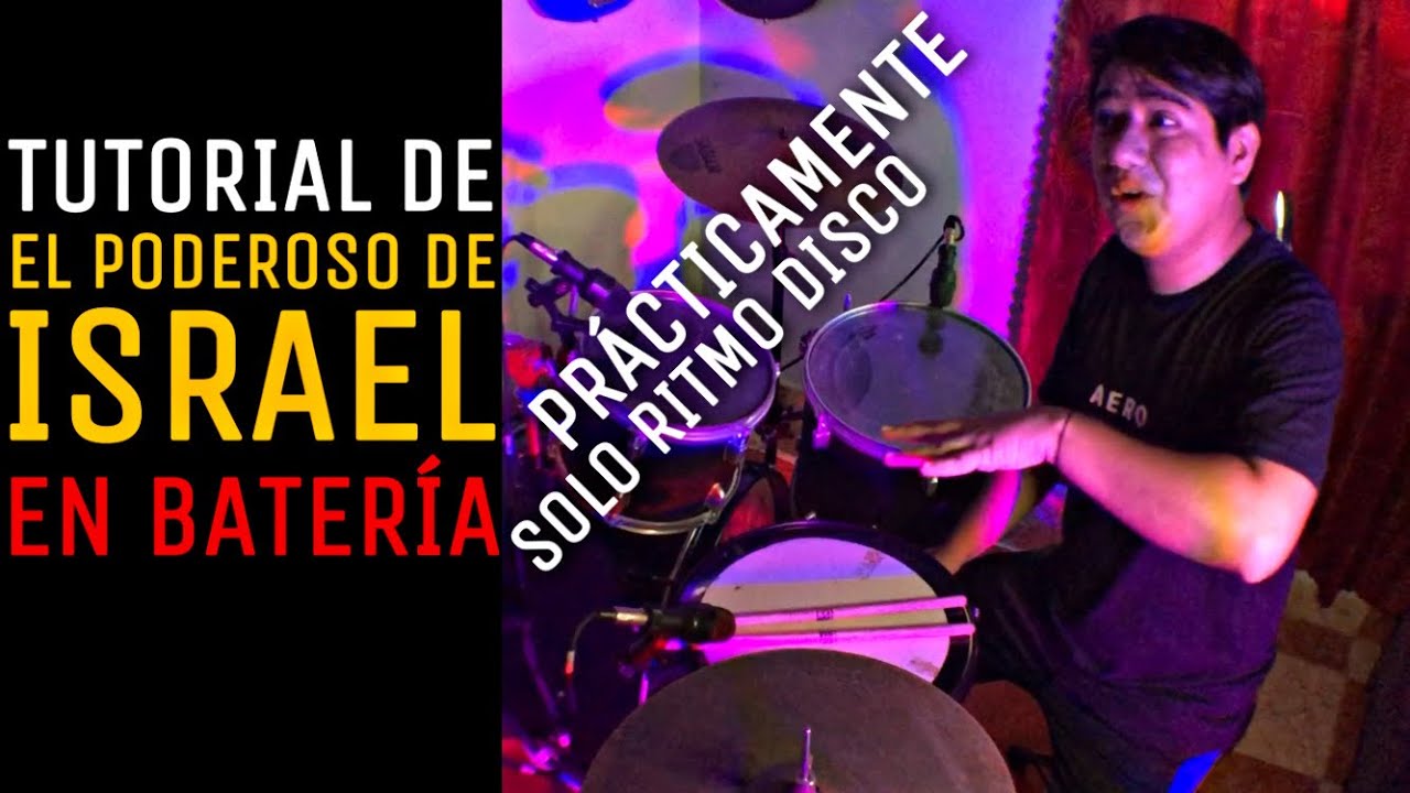 El Poderoso De Israel | Tutorial Batería!! 🥁🎶🎧