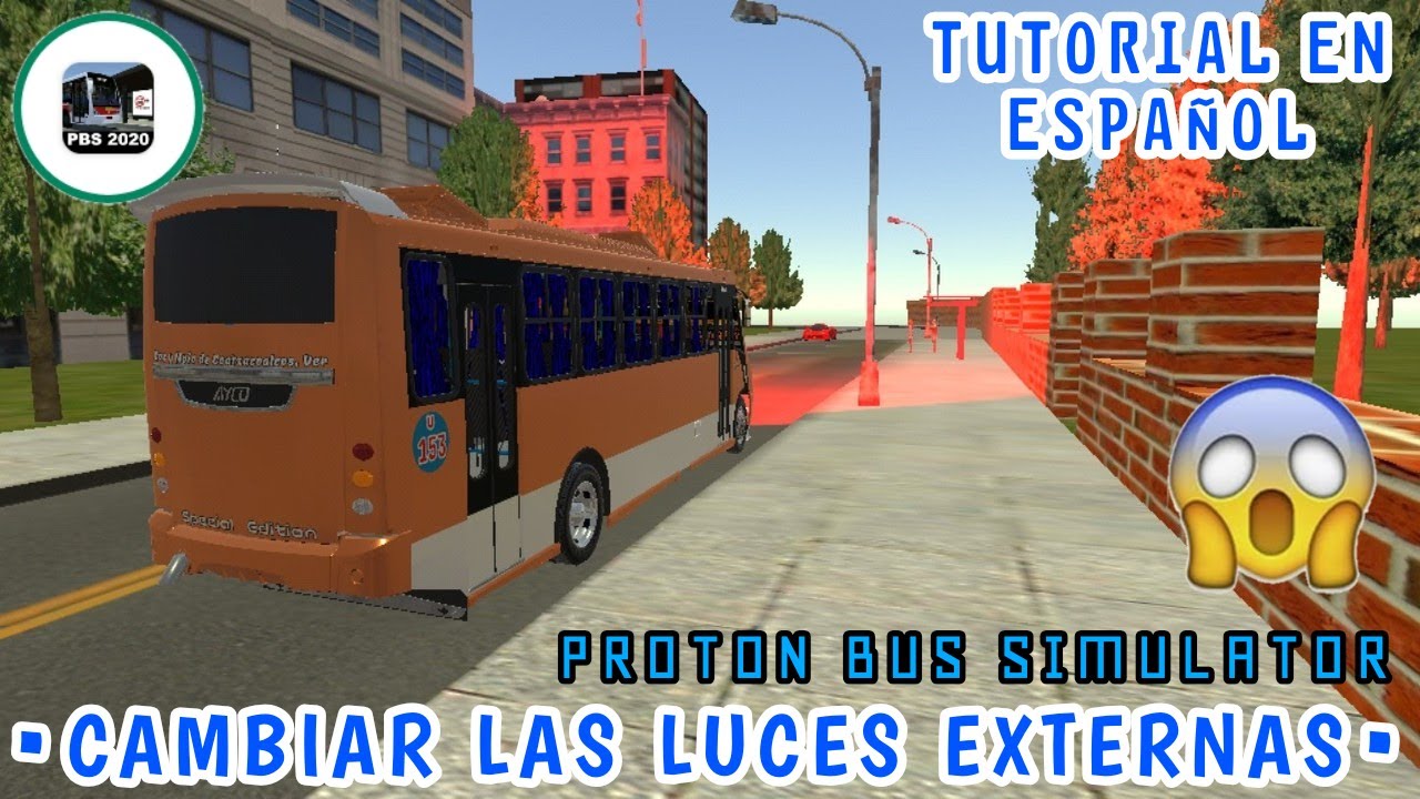Cómo cambiar las luces exteriores | Proton Bus Simulator | Tutorial en Español