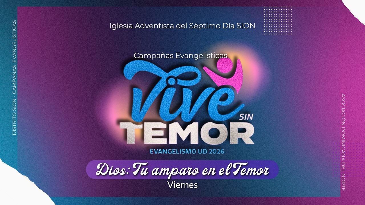 Iglesia Adventista SION (R.D.) - Transmisión en Vivo