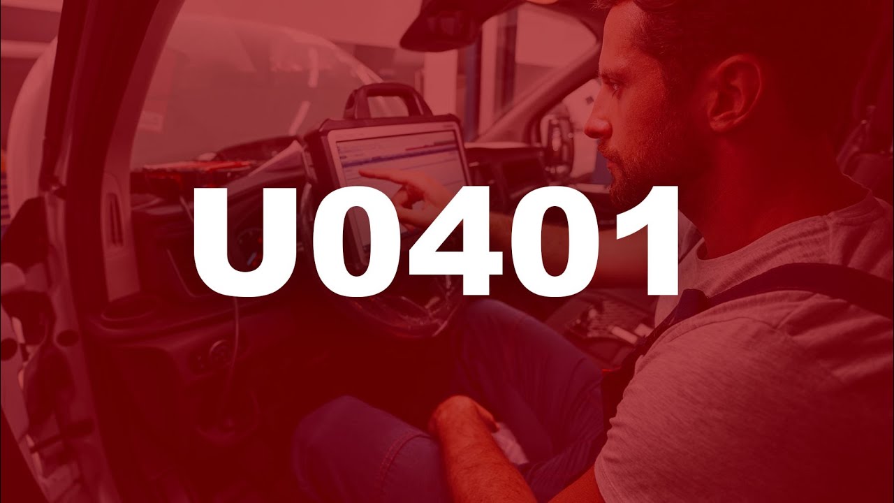 Código U0401 | Descripción, significado, causas y soluciones