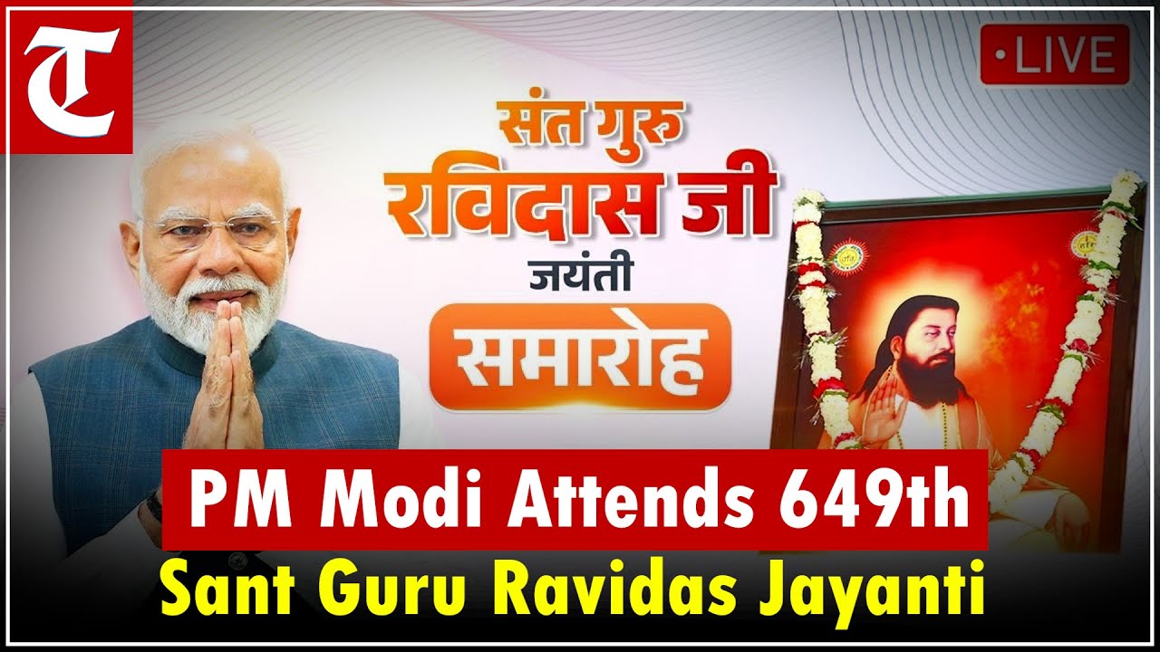 LIVE: PM Modi participates in 649th Jayanti celebration of Sant Guru Ravidas Ji in Jalandhar, Punjab