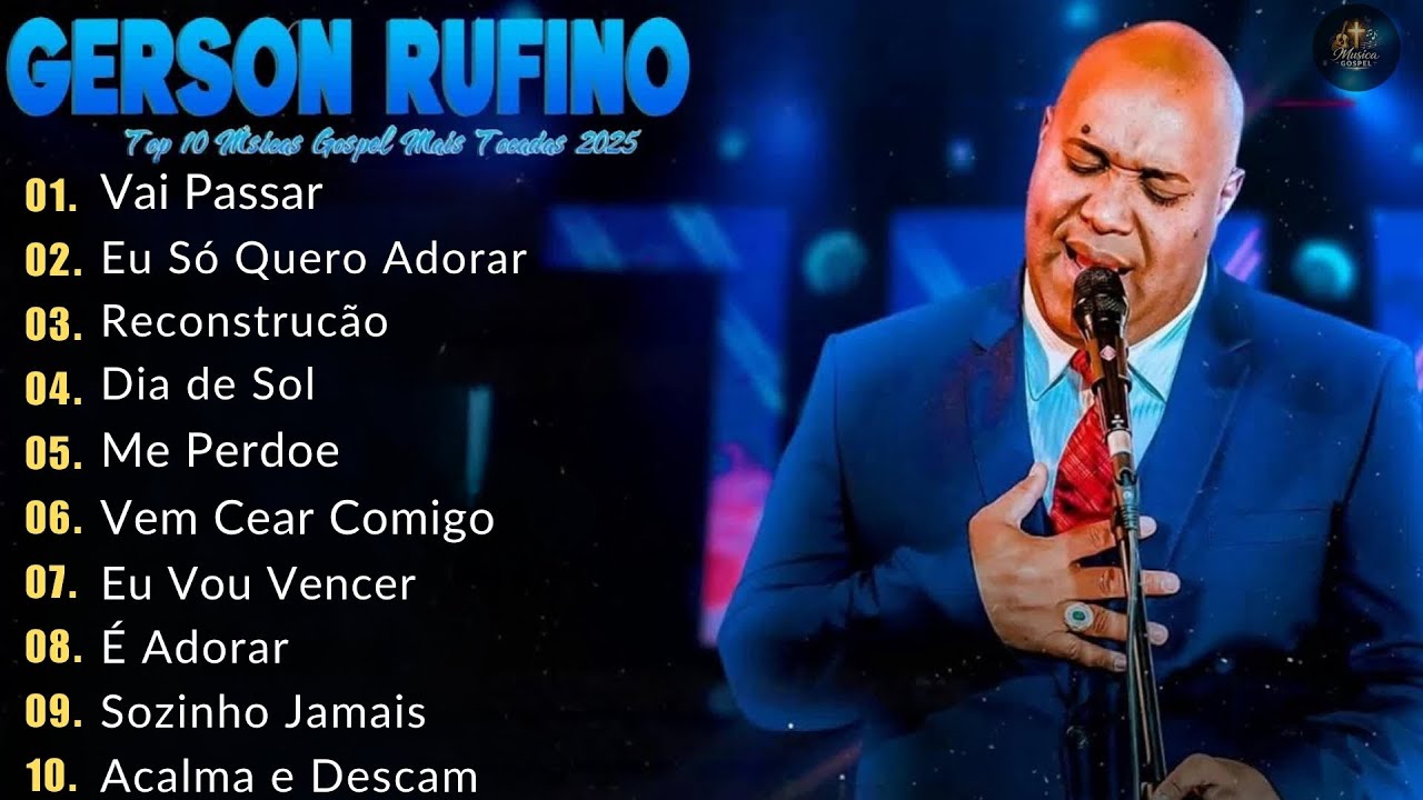 🎶  Musica Gospel 2026| Gerson Rufino Vai Passar, Dia de Sol🙏 Louvores Que Tocam o Coração