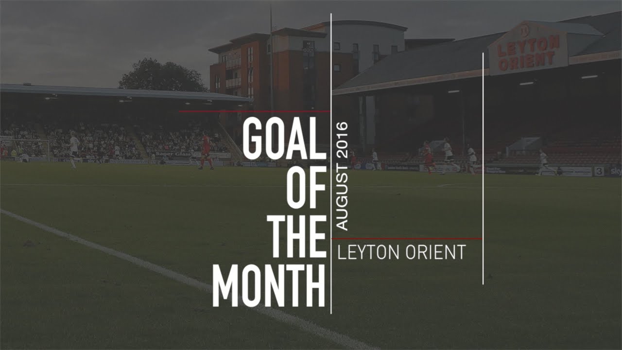 LOFC GOAL OF THE MONTH: August 2016