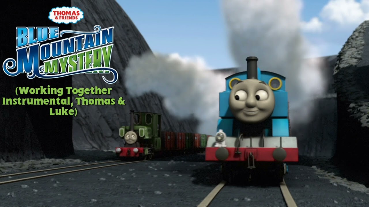 Thomas & Friends: Blue Mountain Mystery OST: Working Together Instrumental (Thomas & Luke Version)