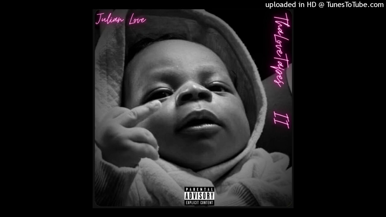 Julian Love - OtherFriends (feat. ChubsDaStonerrr)