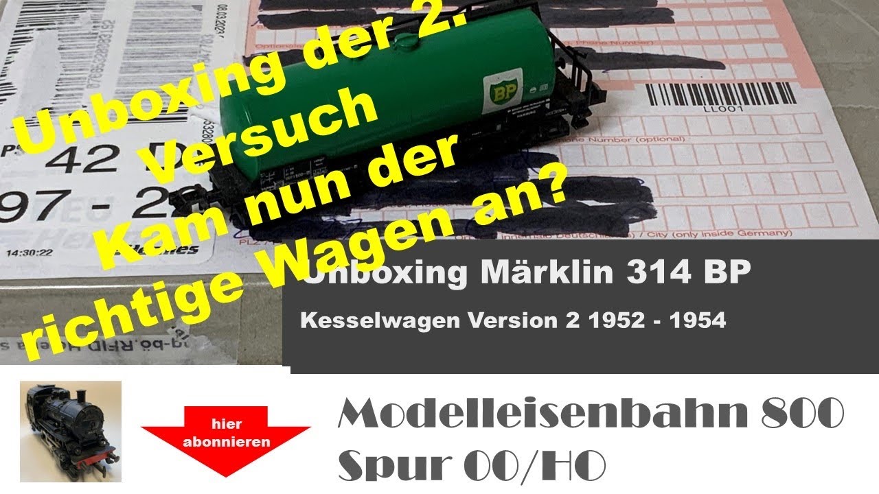 Unboxing Märklin 314 BP - der 2. Versuch - Kam nun der richtige Wagen an?