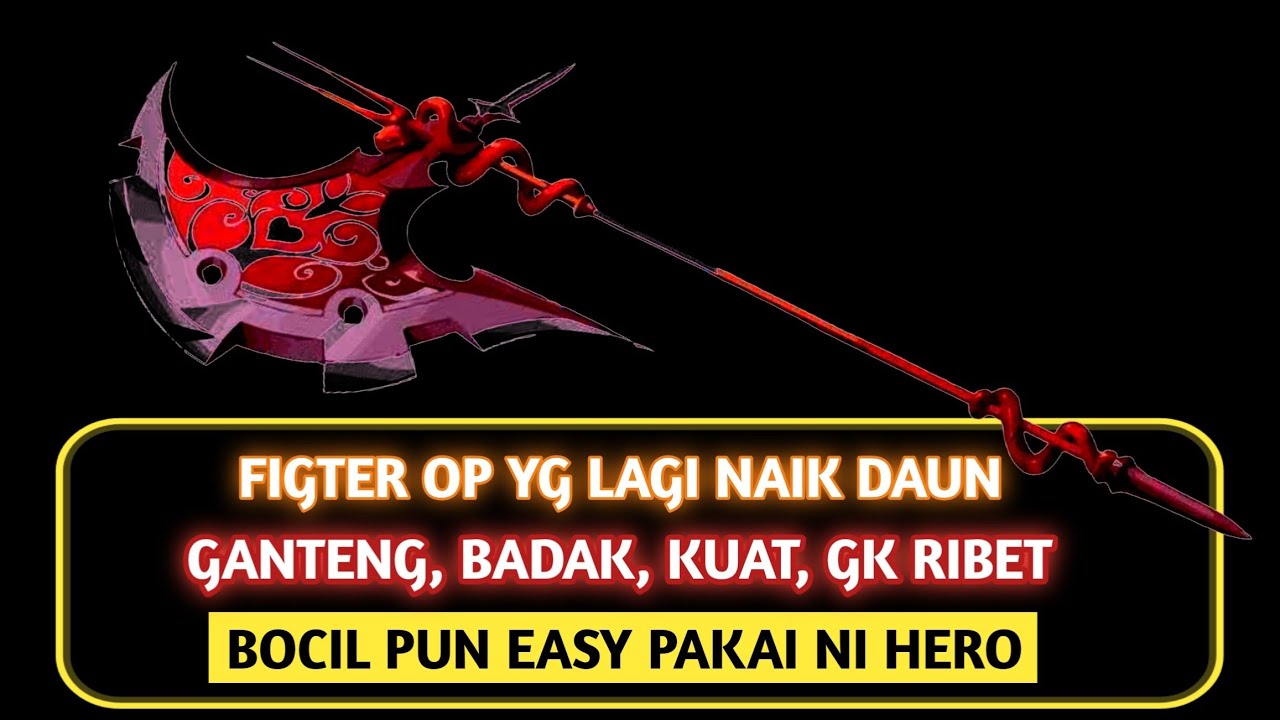 Hero Ganteng Yg Lagi Naik Daun, Wajib Pick Kalo Lepas, Bociln Pun Bisa Main Ni Hero.