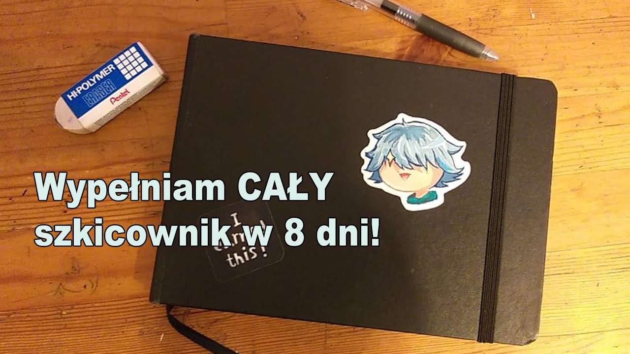 Wypełniam CAŁY szkicownik w 8 dni!