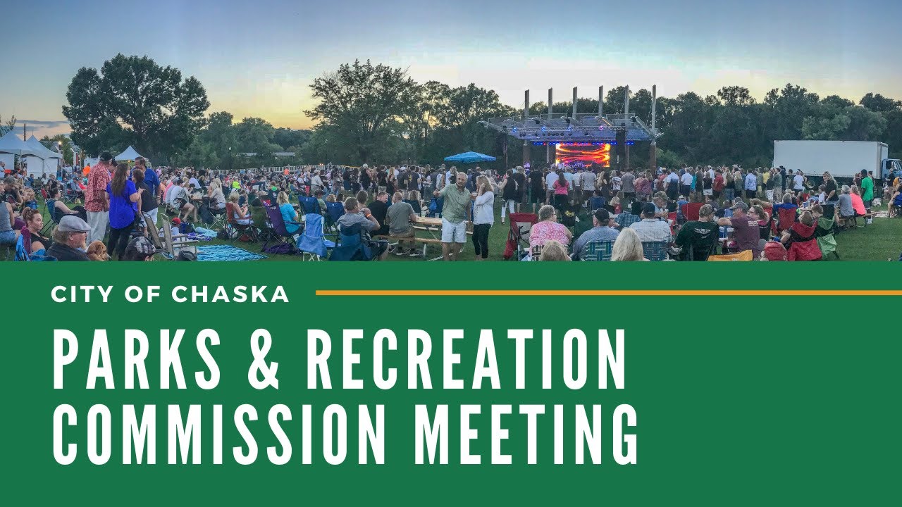 Chaska Parks & Recreation Commission Meeting 1.13.26