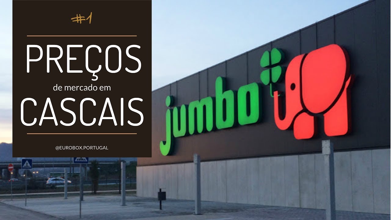 Preços de Mercado em Portugal #1 | JUMBO - Cascais